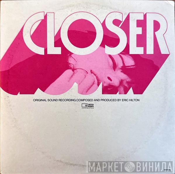 Eric Hilton - Closer