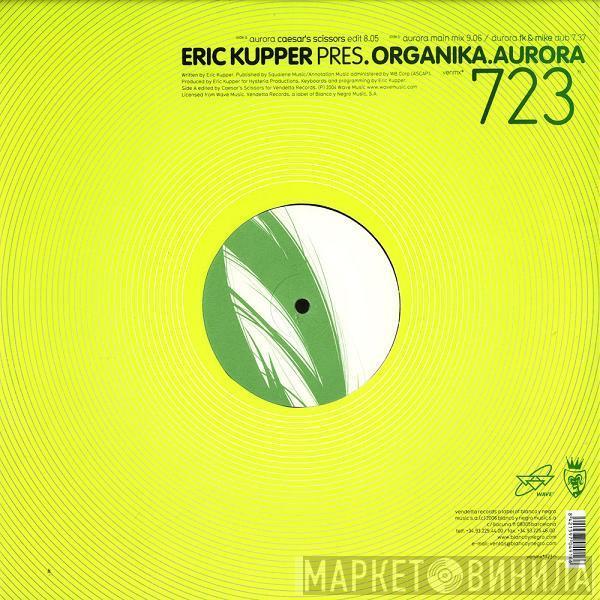 Eric Kupper, Organika - Aurora