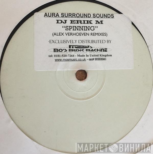 Eric M - Spinning