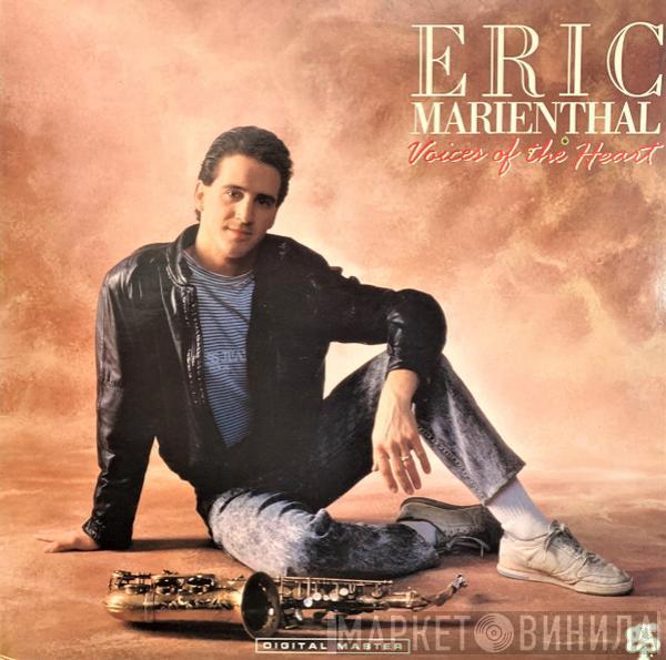 Eric Marienthal - Voices Of The Heart