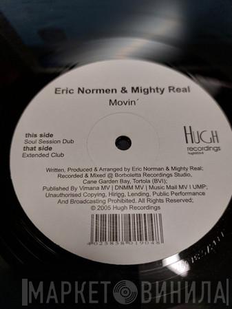 Eric Norman, Mighty Real - Movin'