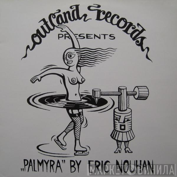 Eric Nouhan - Palmyra