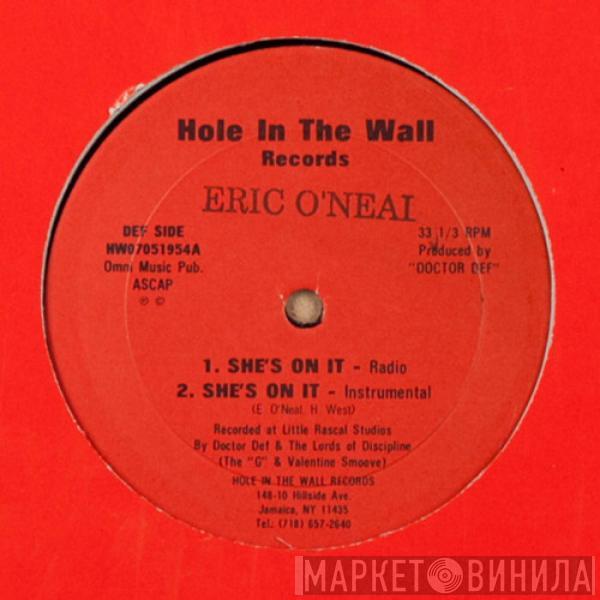 Eric O'Neal - She's On It