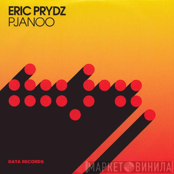  Eric Prydz  - Pjanoo