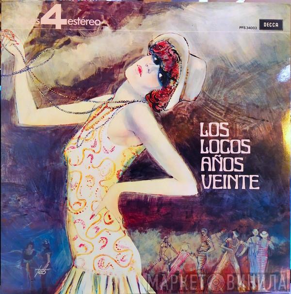 Eric Rogers Chorale And Orchestra - Los Locos Años Veinte