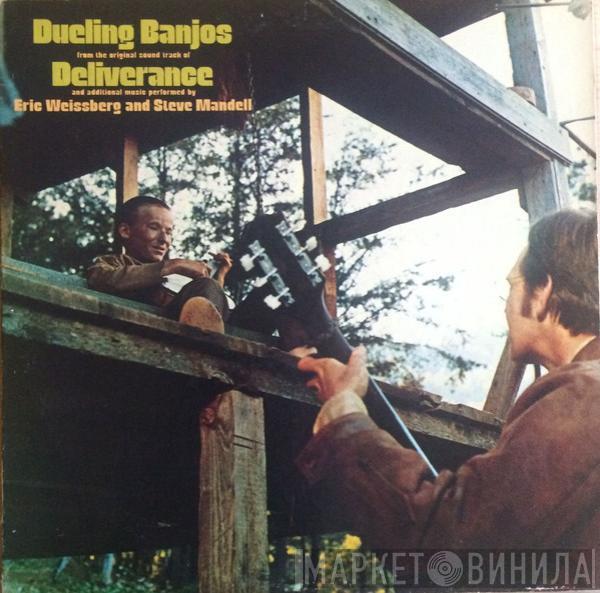 Eric Weissberg, Steve Mandell - Dueling Banjos From The Original Motion Picture Soundtrack Deliverance And Additional Music