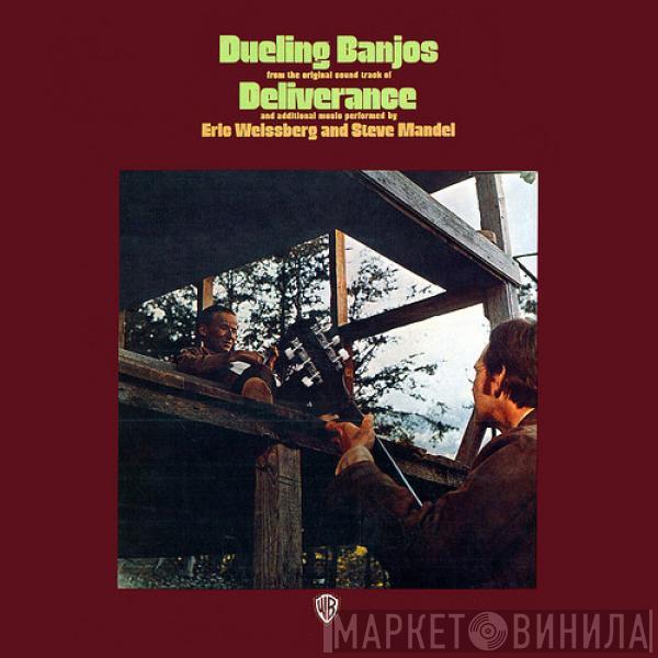 Eric Weissberg, Steve Mandell - Dueling Banjos From The Original Sound Track Of Deliverance And Additional Music