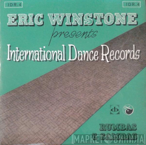 Eric Winstone And Los Chicos - Rumbas / Sambas