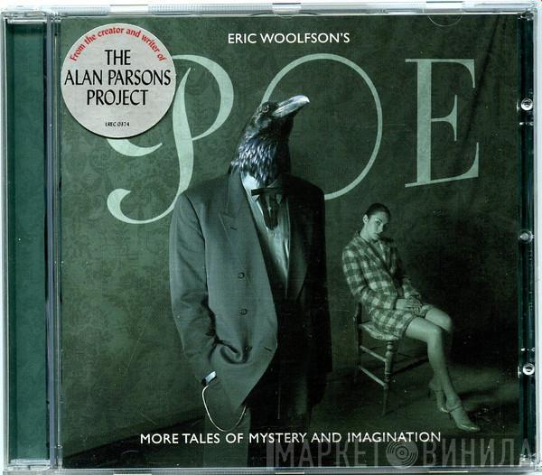 Eric Woolfson - Poe - More Tales Of Mystery And Imagination