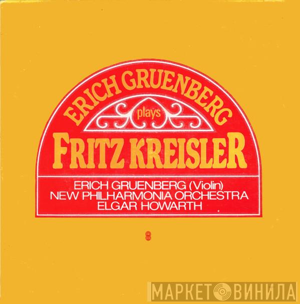, Erich Gruenberg  Fritz Kreisler  - Erich Gruenberg Plays Fritz Kreisler