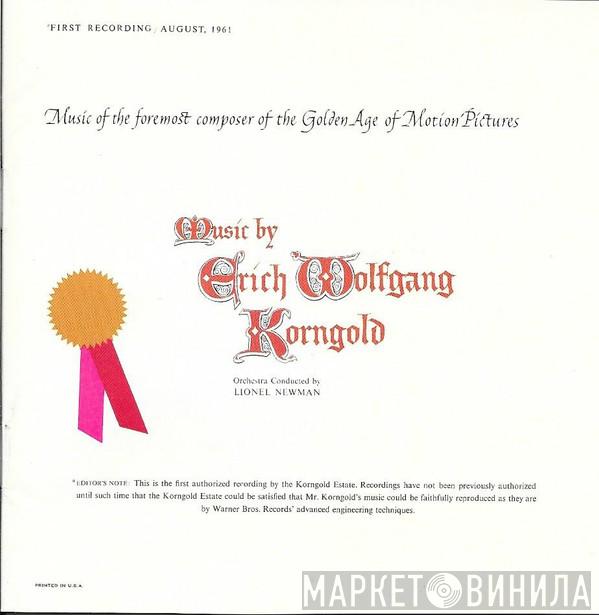 Erich Wolfgang Korngold, Lionel Newman - Music By Erich Wolfgang Korngold