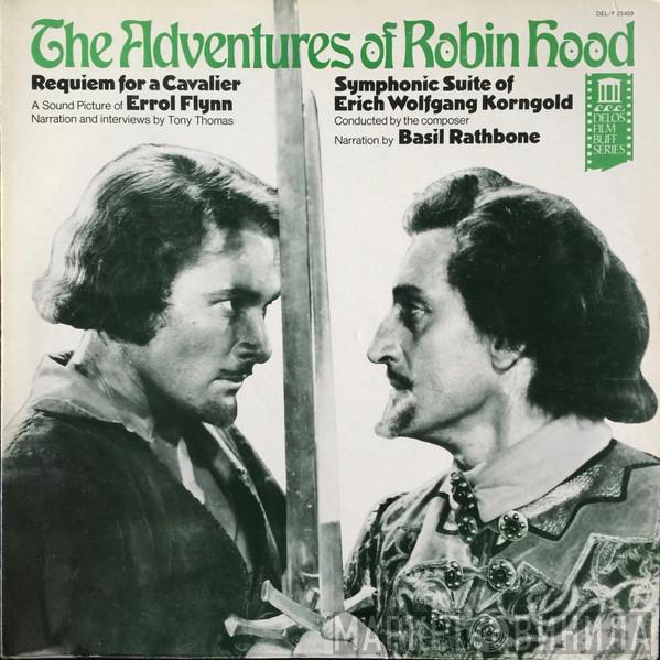  Erich Wolfgang Korngold  - The Adventures of Robin Hood