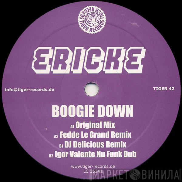 Erick E - Boogie Down