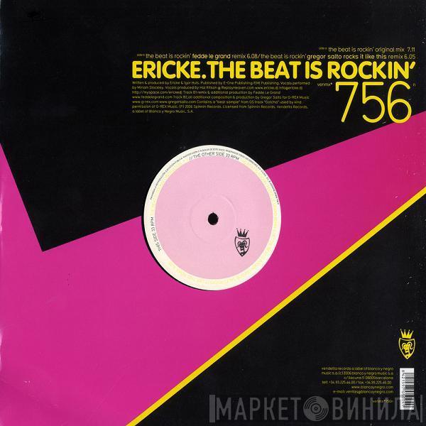 Erick E - The Beat Is Rockin'