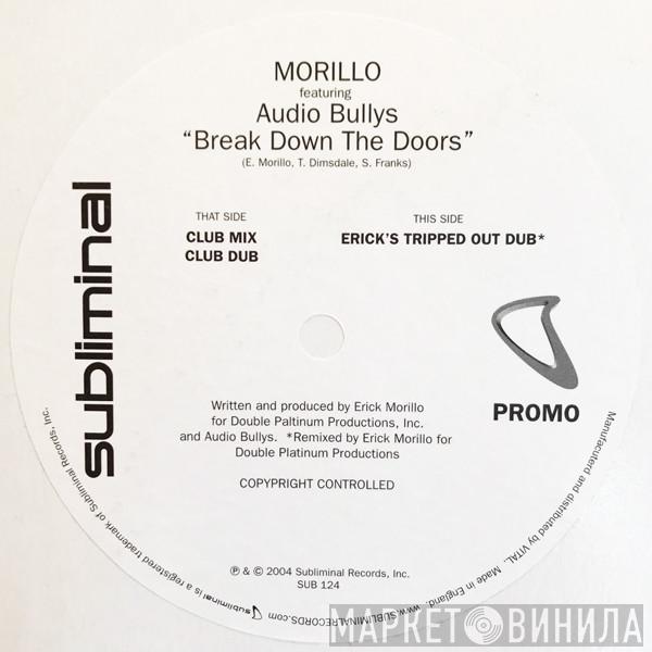 Erick Morillo - Break Down The Doors