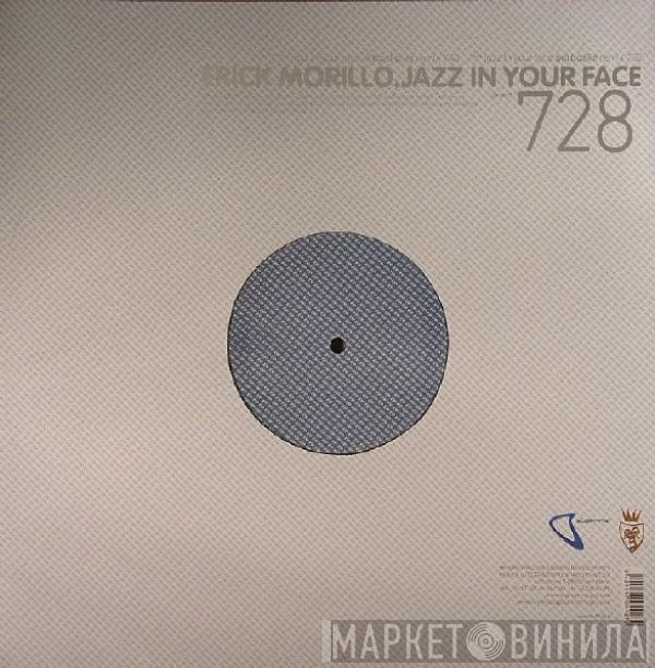 Erick Morillo - Jazz In Your Face