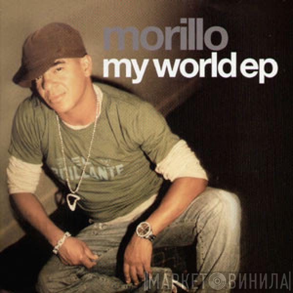 Erick Morillo - My World EP