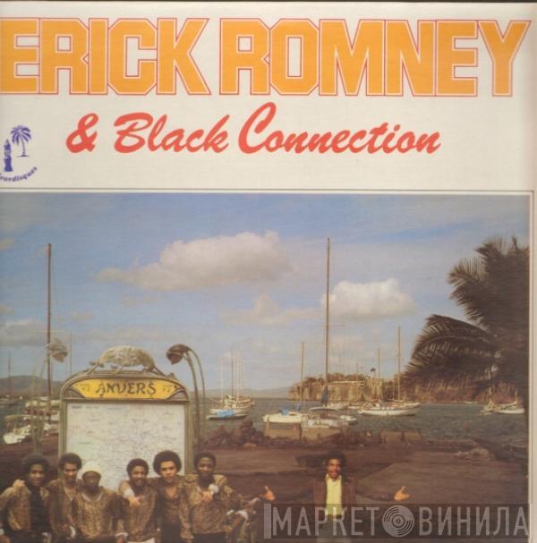 Erick Romney, Black Connection  - Erick Romney & Black Connection
