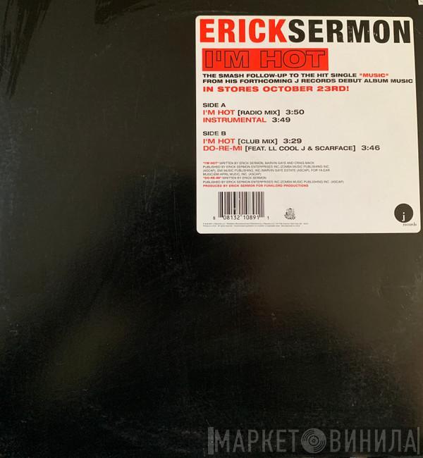 Erick Sermon - I'm Hot