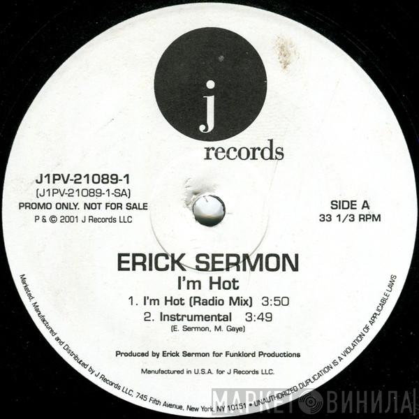 Erick Sermon - I'm Hot