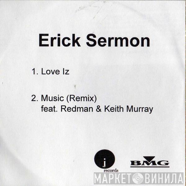 Erick Sermon - Love Iz