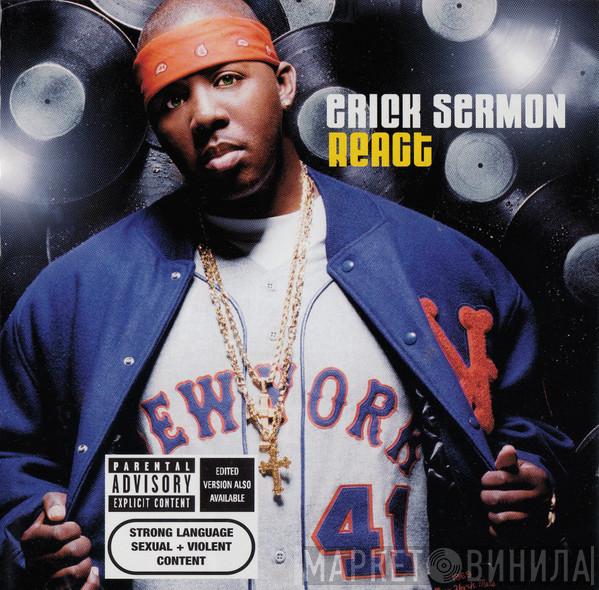 Erick Sermon - React