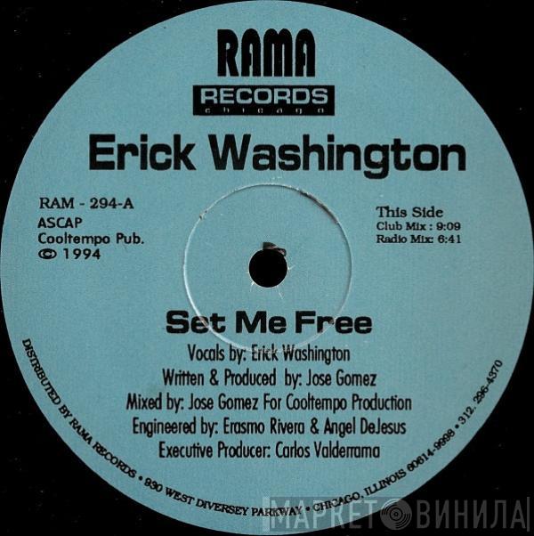 Erick Washington - Set Me Free