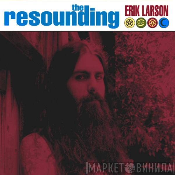 Erik Larson - The Resounding