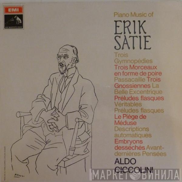 Erik Satie, Aldo Ciccolini - Piano Music Of Eric Satie