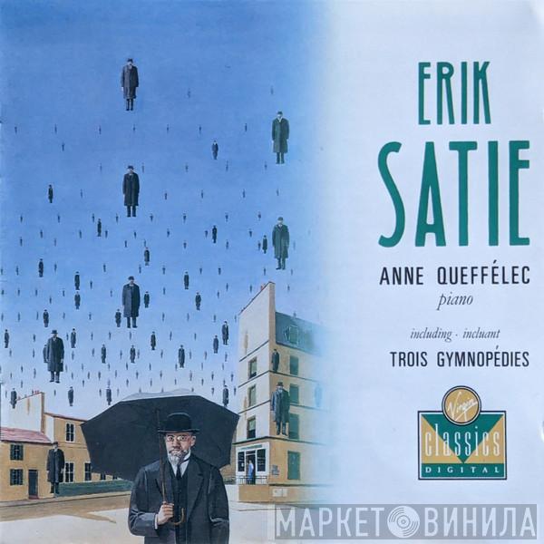 , Erik Satie  Anne Queffélec  - Erik Satie