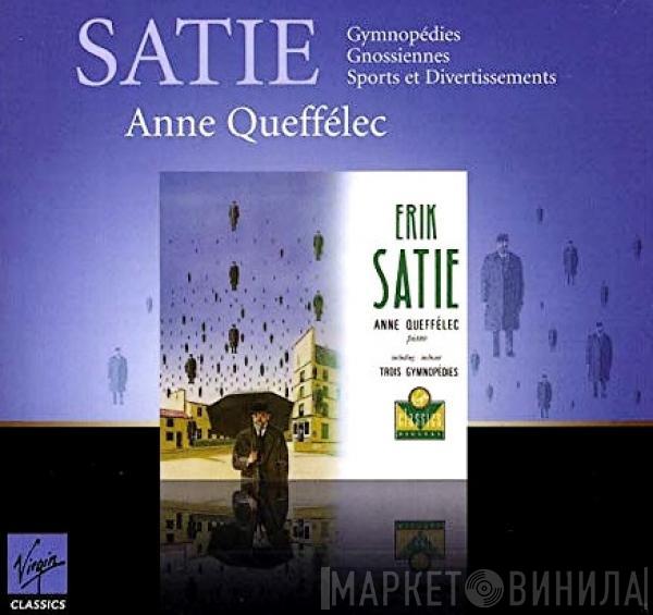 , Erik Satie  Anne Queffélec  - Erik Satie