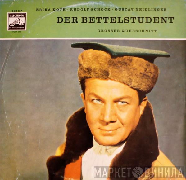 , Erika Köth , Rudolf Schock  Gustav Neidlinger  - Der Bettelstudent (Grosser Querschnitt)