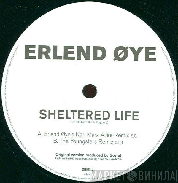 Erlend Øye - Sheltered Life