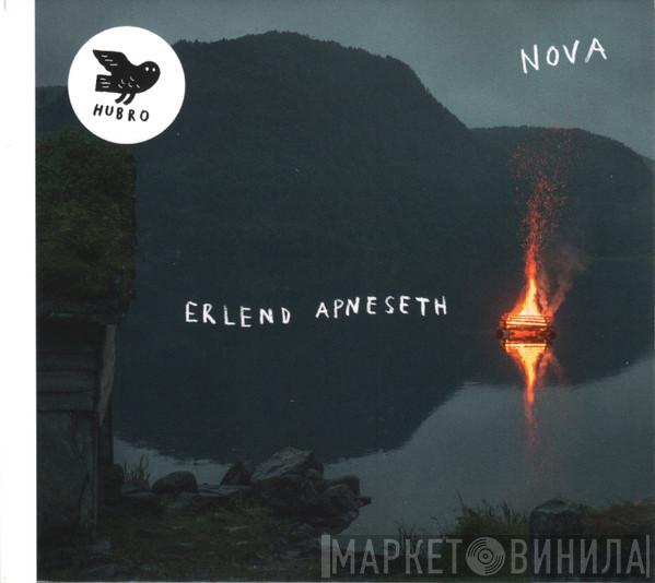 Erlend Apneseth - Nova