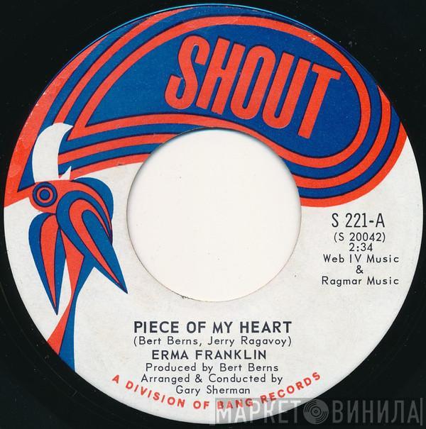 Erma Franklin - Piece Of My Heart / Don't Catch The Dog's Bone