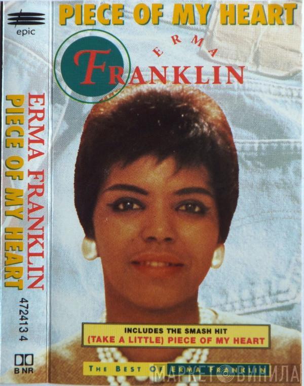 Erma Franklin - Piece Of My Heart - The Best Of Erma Franklin