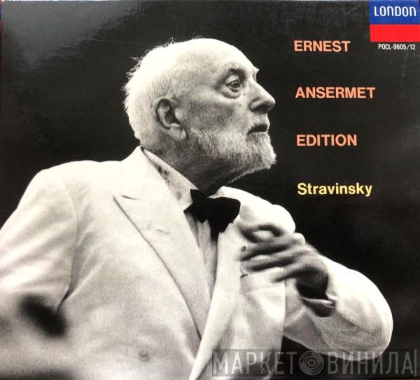 - Ernest Ansermet  Igor Stravinsky  - Ernest Ansermet Edition: Stravinsky