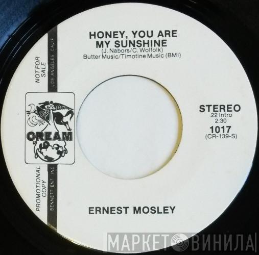 Ernest Mosley - Honey, You Are My Sunshine