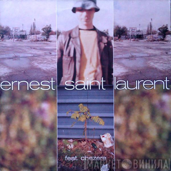 Ernest Saint Laurent, Chezeré - We Are One