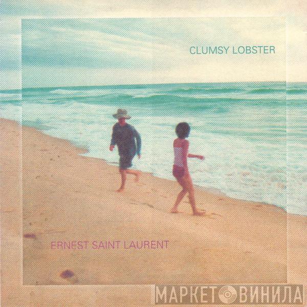 Ernest Saint Laurent - Clumsy Lobster