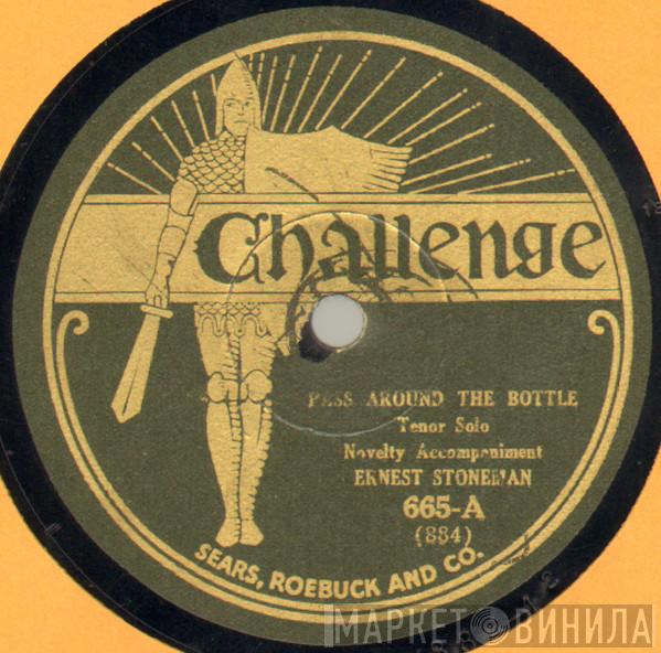 Ernest Stoneman  - Pass Around The Bottle / Bully Of The Town