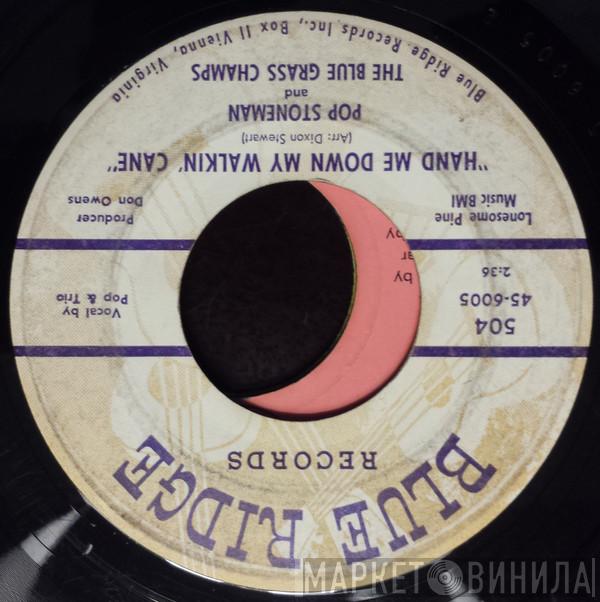 Ernest Stoneman, The Blue Grass Champs - Hand Me Down My Walkin' Cane / Jubilee March