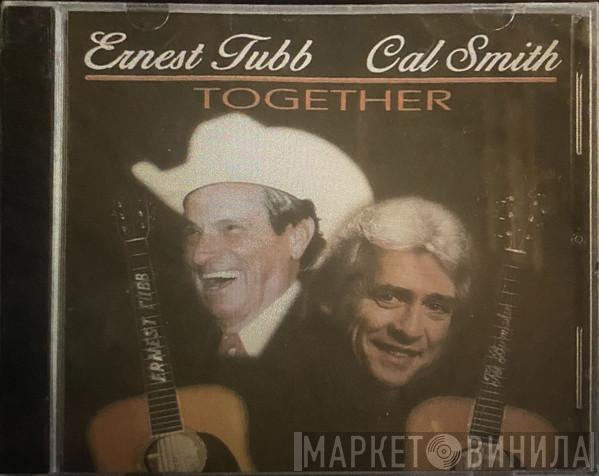 Ernest Tubb, Cal Smith - Together