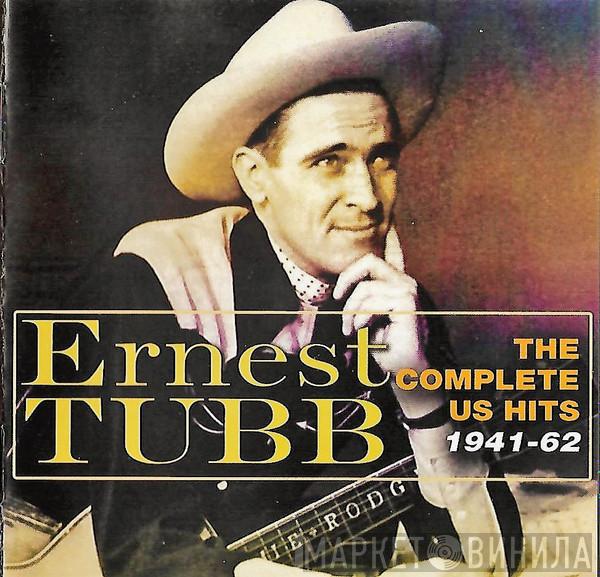 Ernest Tubb - The Complete US Hits 1941-62
