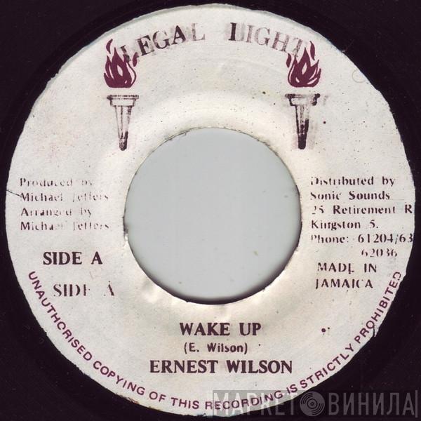 Ernest Wilson - Wake Up