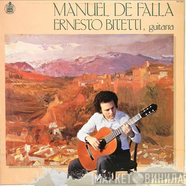 Ernesto Bitetti - Manuel De Falla