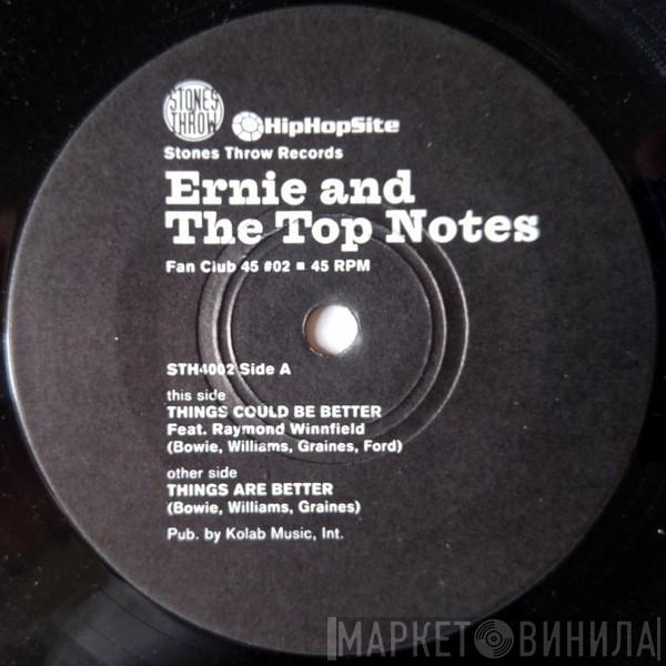 Ernie And The Top Notes, Inc. - Things Could Be Better / Things Are Better