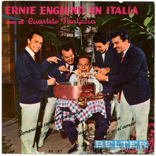 Ernie Englund, Quartet Fantasia - Ernie Englund En Italia