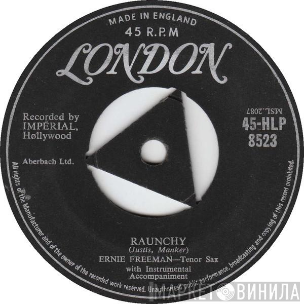 Ernie Freeman - Raunchy