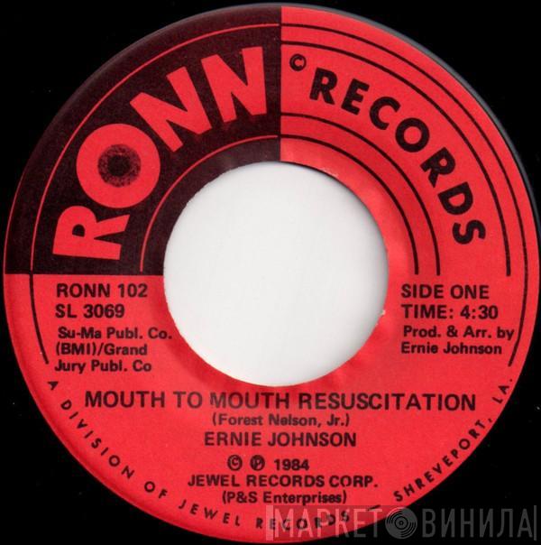 Ernie Johnson  - Mouth To Mouth Resuscitation